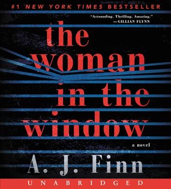 The woman in the window / A.J. Finn.