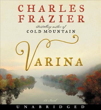 Varina / Charles Frazier.