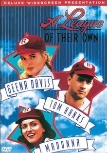 A League of Their Own [blu-ray videorecording] / Columbia Pictures presents a Parkway production ; a Penny Marshall film ; screenplay by Lowell Ganz & Babaloo Mandel ; produced by Robert Greenhut and Elliot Abbott ; directed by Penny Marshall.