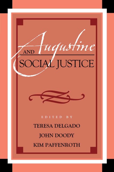 Augustine and Social Justice.