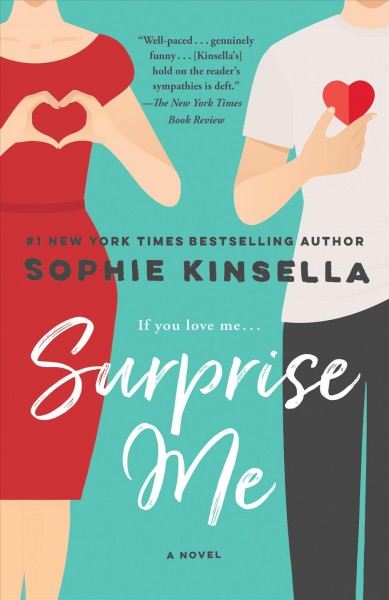 Surprise me [electronic resource] : A Novel. Sophie Kinsella.