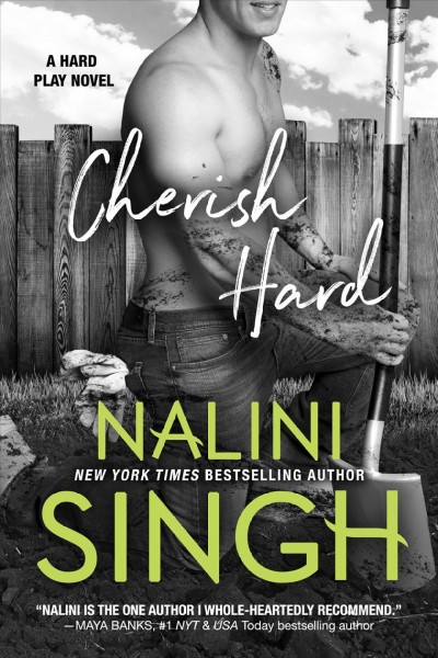 Cherish hard / Nalini Singh.
