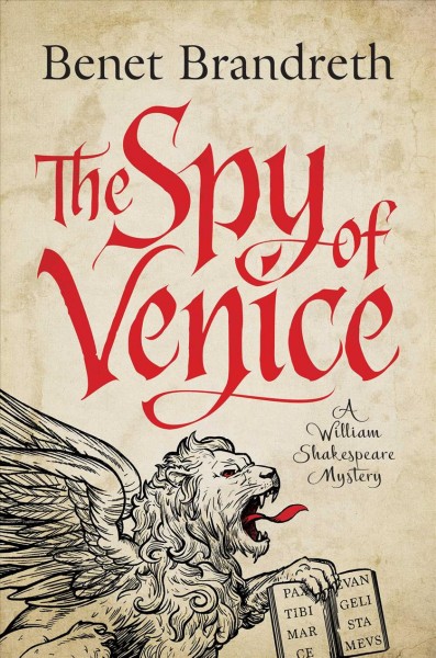 The spy of Venice / Benet Brandreth.