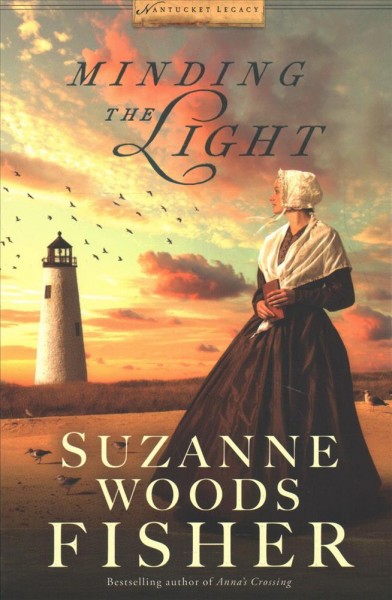 Minding the light / Suzanne Woods Fisher.