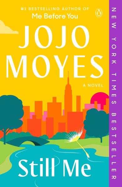 Still me / Jojo Moyes.