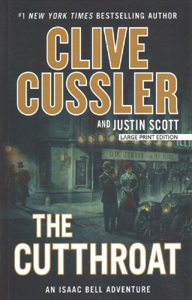 The cutthroat / Clive Cussler and Justin Scott.