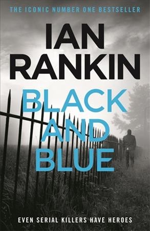 Black and blue / Ian Rankin.