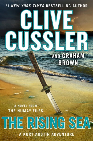 The rising sea / Clive Cussler and Graham Brown.