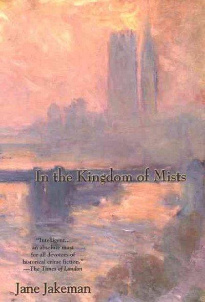 In the kingdom of mists / Jane Jakeman.
