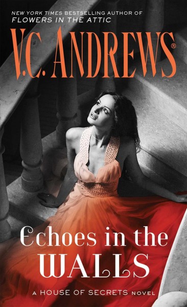 Echoes in the walls / V.C. Andrews.