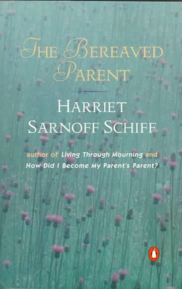 THE BEREAVED PARENT