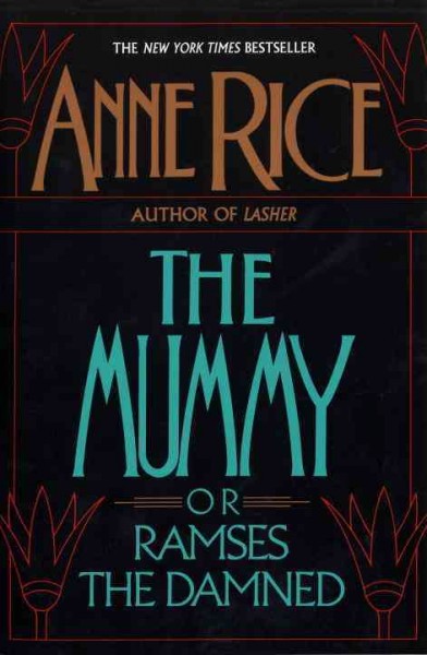 THE MUMMY OR RAMSES THE DAMNED