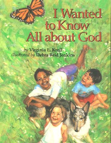 I wanted to know all about God