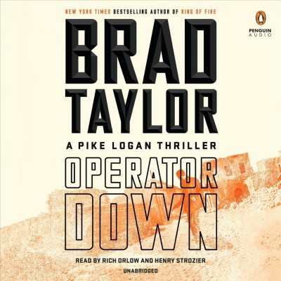 Operator down : a Pike Logan thriller / [sound recording]