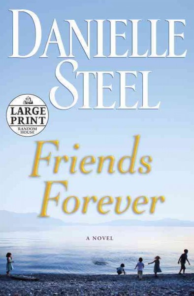 Friends Forever: A Novel  Hardcover Book{HCB}