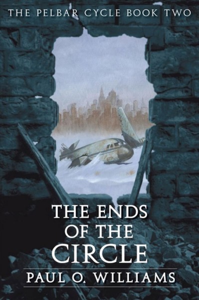 The ends of the circle / Paul O. Williams.