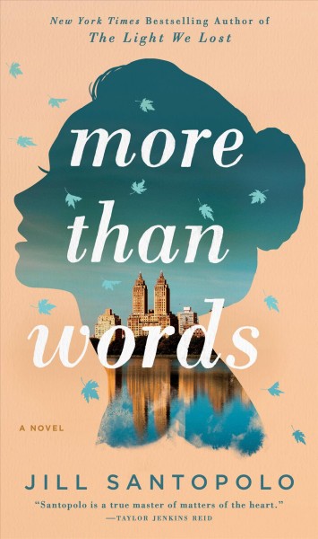 More than words / Jill Santopolo.