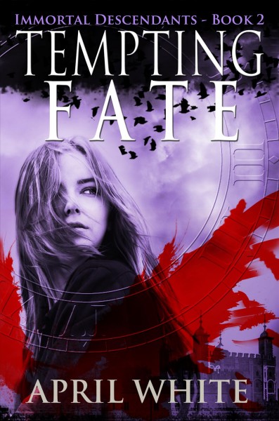 Tempting fate / April White.