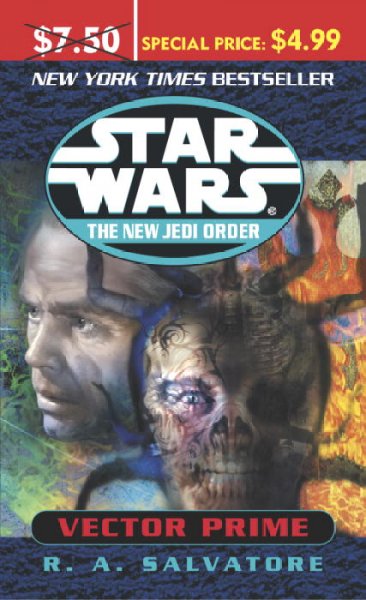 Star wars / The new Jedi order / Vector Prime / R.A. Salvatore.