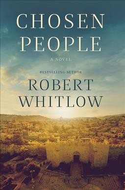 Chosen people / Robert Whitlow.