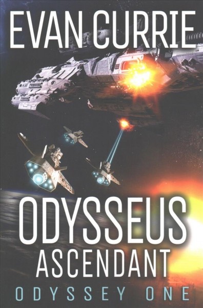 Odysseus ascendant / Evan Currie.