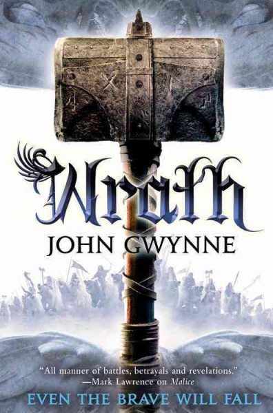 Wrath / John Gwynne.