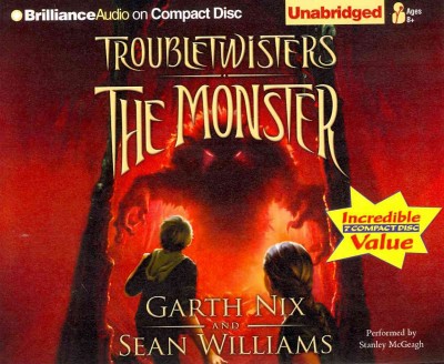The monster / Garth Nix and Sean Williams.