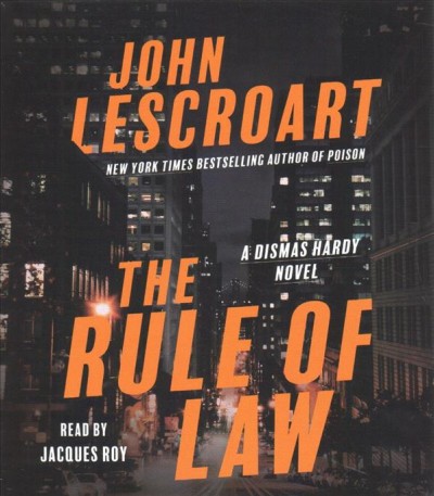 The rule of law / John Lescroart.