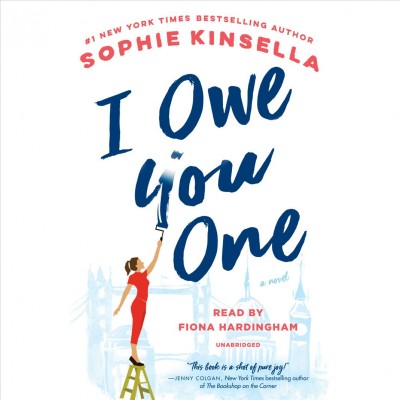 I owe you one : [sound recording] a novel / Sophie Kinsella.