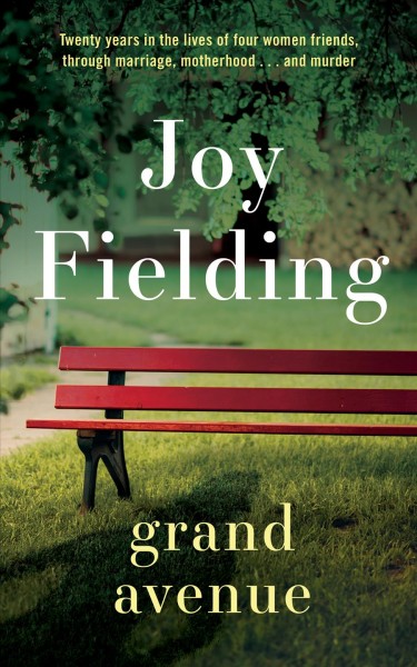 Grand Avenue / Joy Fielding.