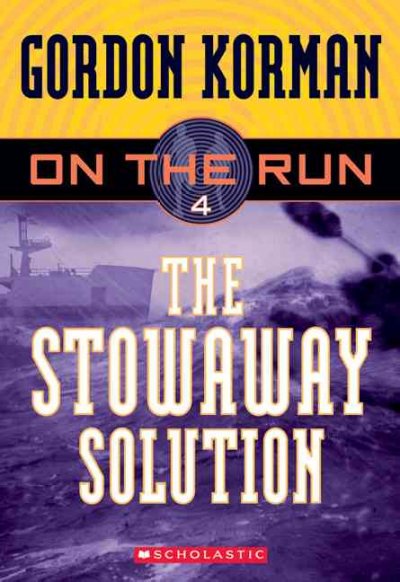 The stowaway solution / Gordon Korman.