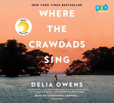 Where the crawdads sing / Delia Owens.