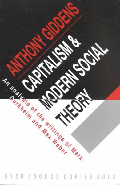 Capitalism and modern social theory : an analysis of the writings of Marx, Durkheim and Max Werber / Anthony Giddens.