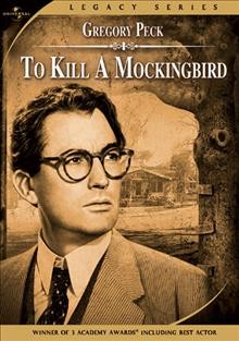 To kill a mockingbird [videorecording] / a Universal International presentation of a Pakula-Mulligan, Brentwood Productions picture.