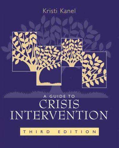 A guide to crisis intervention.