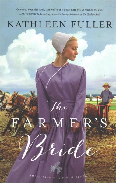 The farmer's bride / Kathleen Fuller.