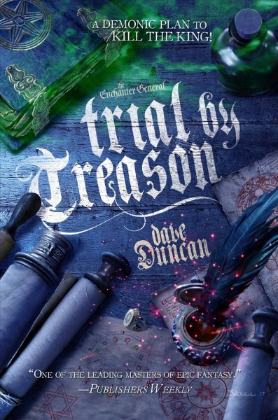 Trial by treason / Dave Duncan.