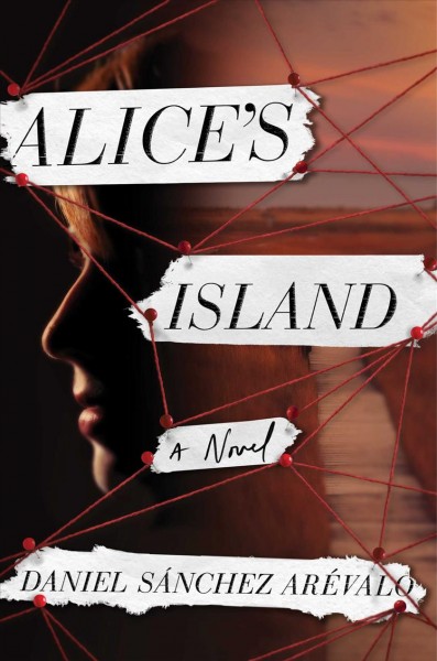 Alice's Island A Novel.