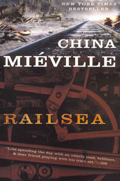 Railsea / China Miéville.
