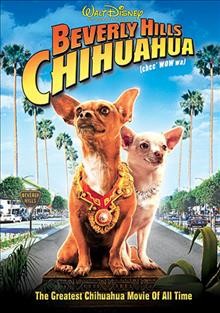 Beverly Hills Chihuahua [DVD videorecording] / Walt Disney Pictures presents Art in Motion, Mandeville Films and Smart Entertainment ; produced by David Hoberman, John Jacobs, Todd Lieberman ; story by Jeff Bushell ; screenplay by Analisa LaBianco and Jeff Bushell ; directed by Raja Gosnell.