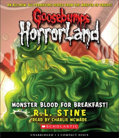 Monster blood for breakfast! / R.L. Stine.