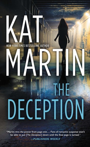 The deception / [large print]. Kat Martin.