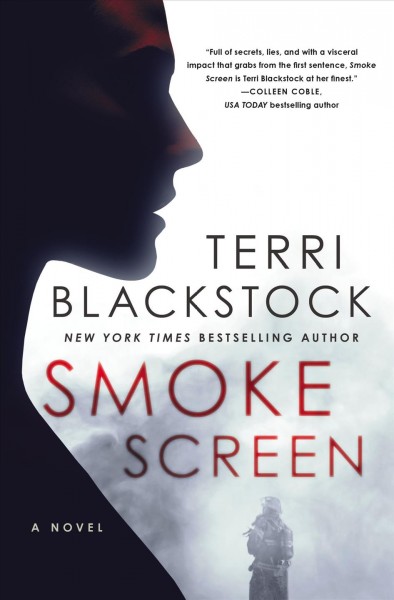 Smoke screen : a novel / Terri Blackstock.