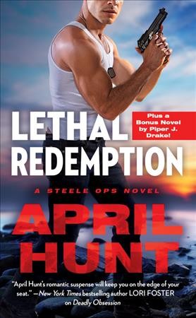 Lethal redemption / April Hunt.