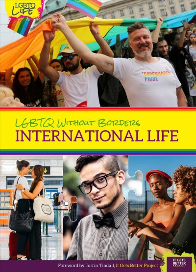 LGBTQ without borders : international life.