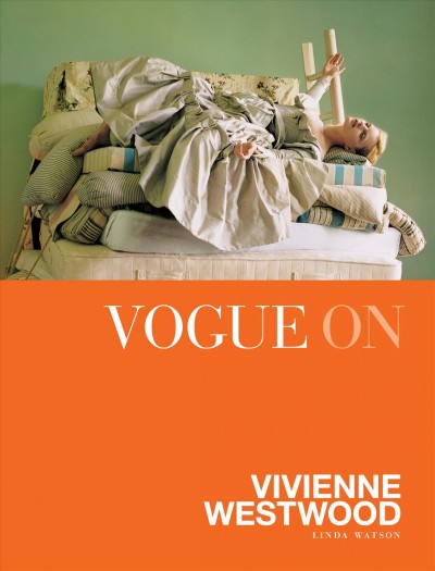 Vogue on Vivienne Westwood / Linda Watson.