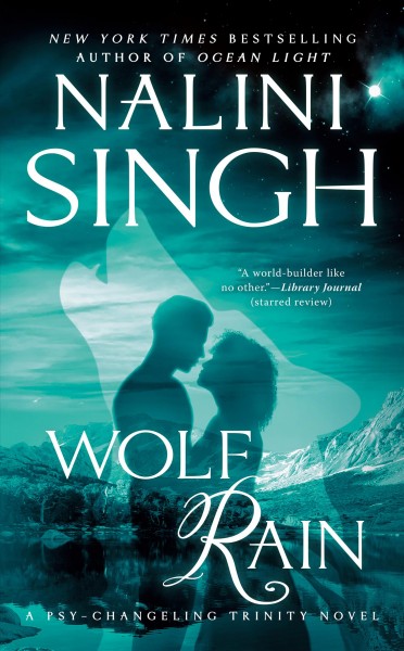 Wolf rain / Nalini Singh.