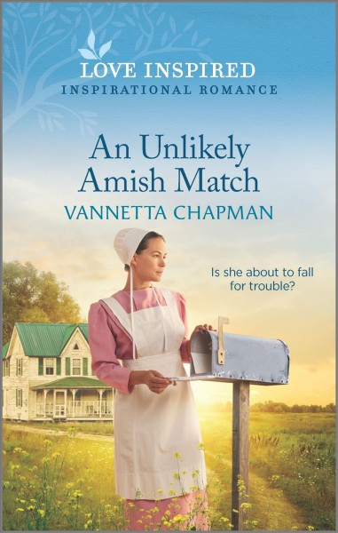 An unlikely Amish match / Vannetta Chapman.