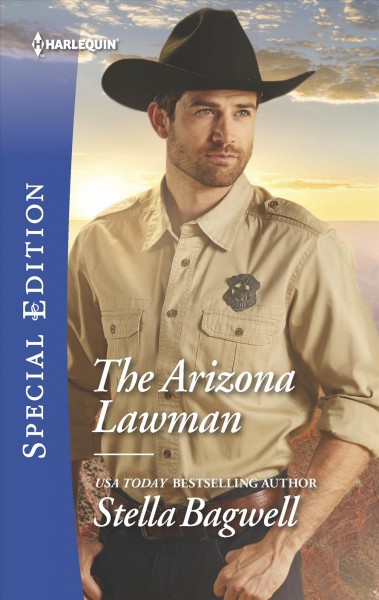 The Arizona lawman / Stella Bagwell.