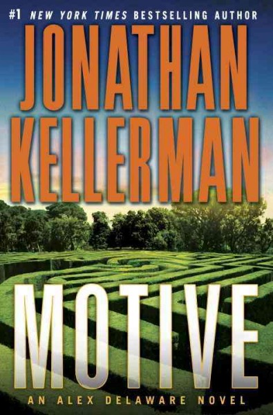 Motive : an Alex Delaware novel Hardcover{}
